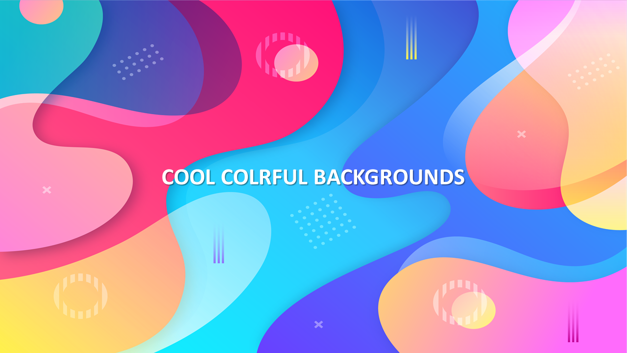 Innovative Cool Colorful Backgrounds PowerPoint Presentation